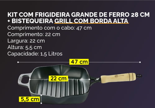Kit Frigideira de Ferro Grande 28 cm + Bistequeira Grill Quadrada 22 cm Santana
